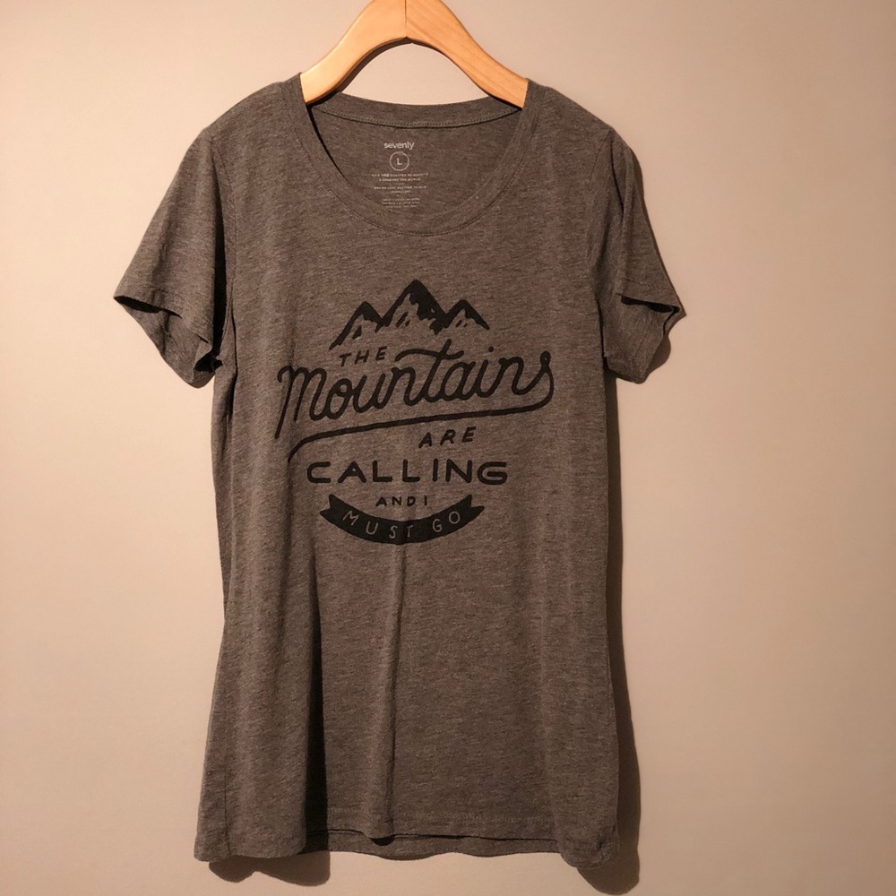 Mountains are Calling and I must go T-shirt